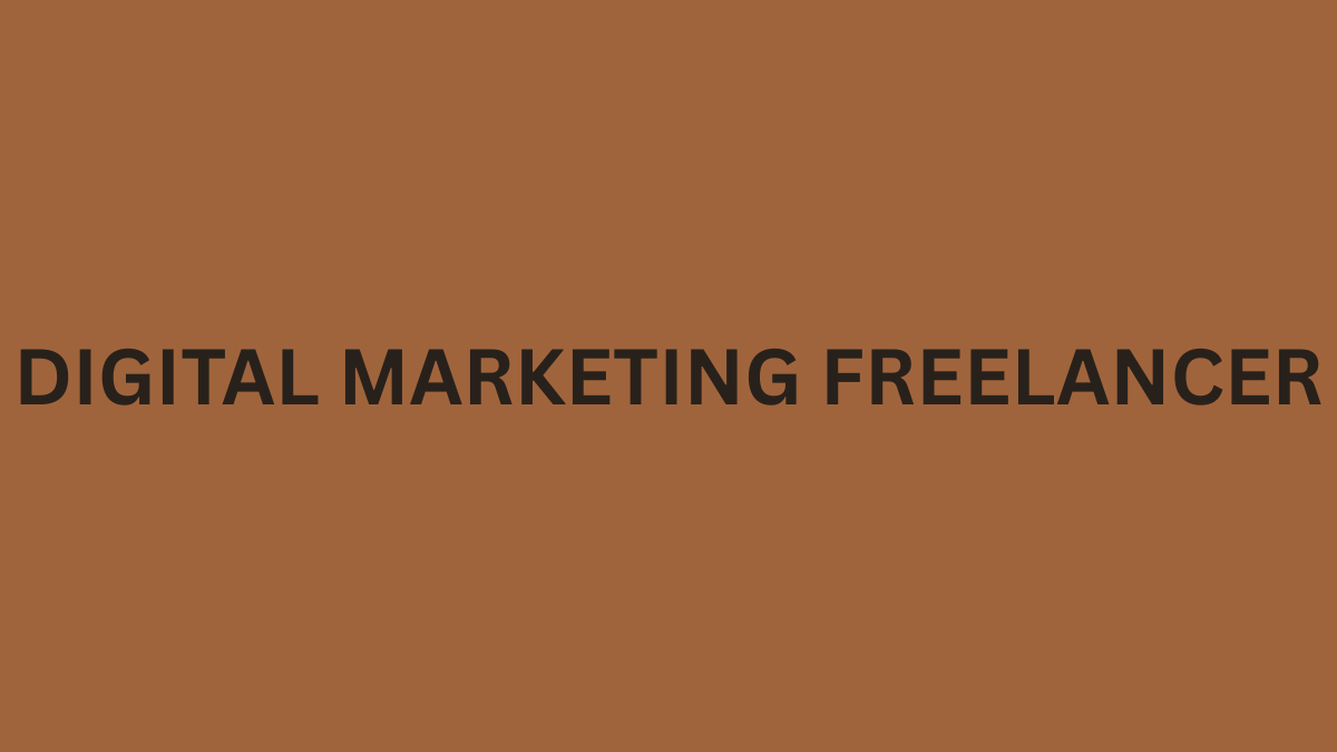 Digital marketing freelancer